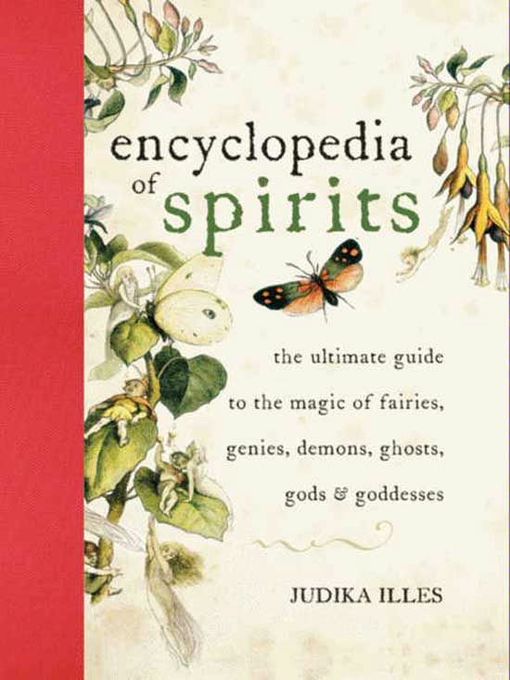 Title details for Encyclopedia of Spirits by Judika Illes - Available